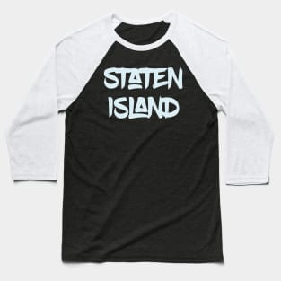 Staten Island Style Baseball T-Shirt